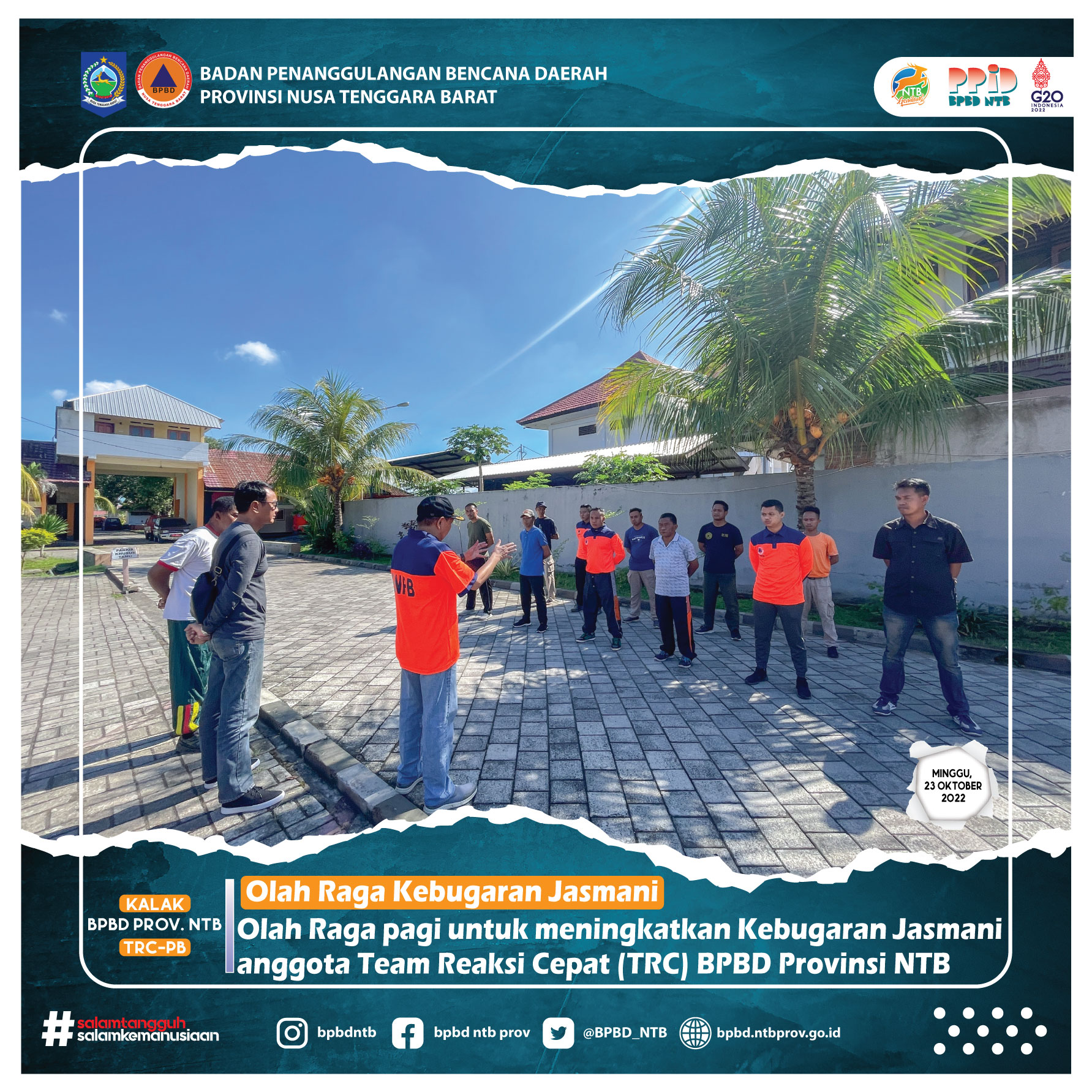 Olah Raga Kebugaran Jasmani TRC BPBD Provinsi NTB (Minggu, 23 Oktober 2022)