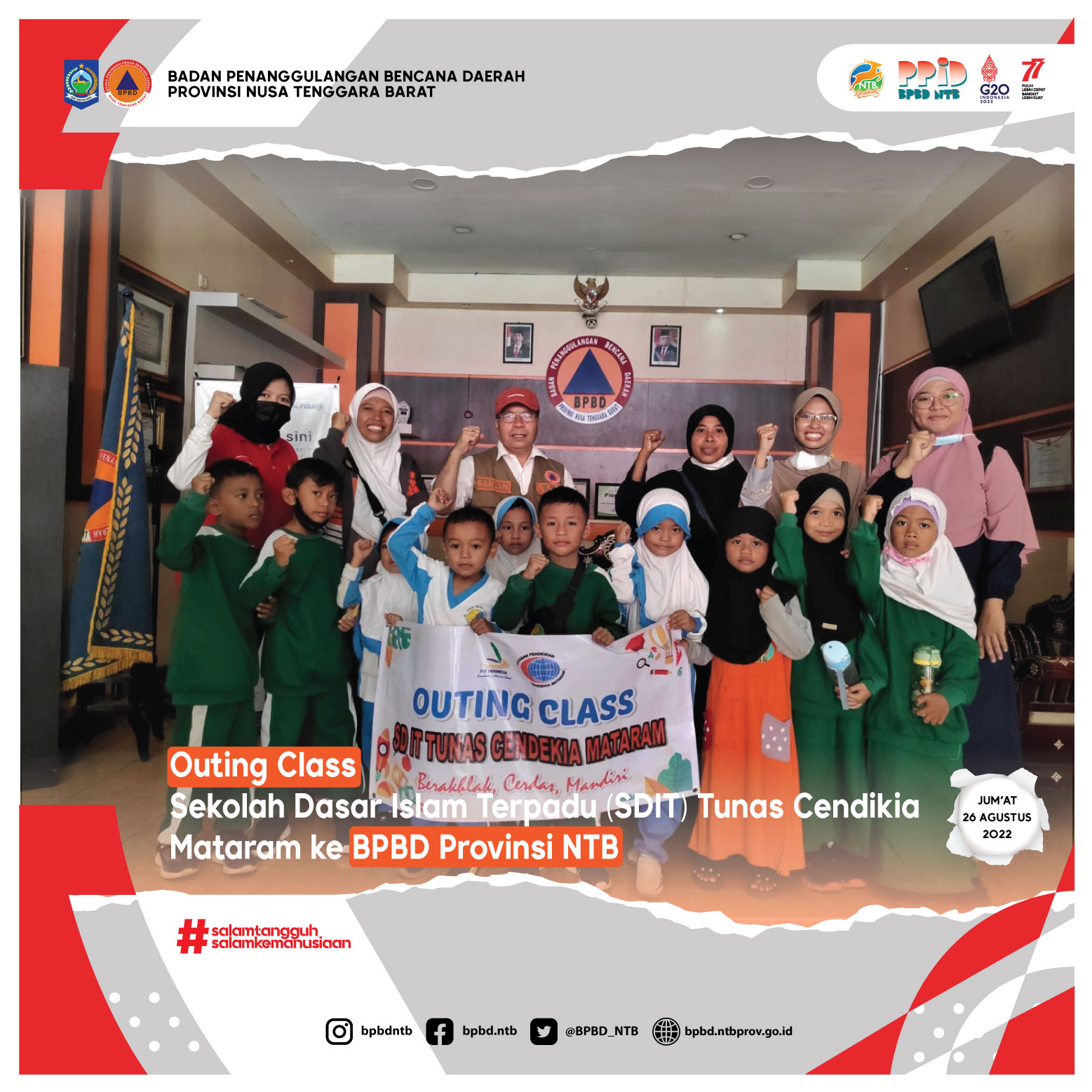Kunjungan Adek-adek Sekolah Dasar Islam Terpadu (SDIT) Tunas Cendekia Mataram ke BPBD Provinsi NTB (Jum'at, 26 Agustus 2022)