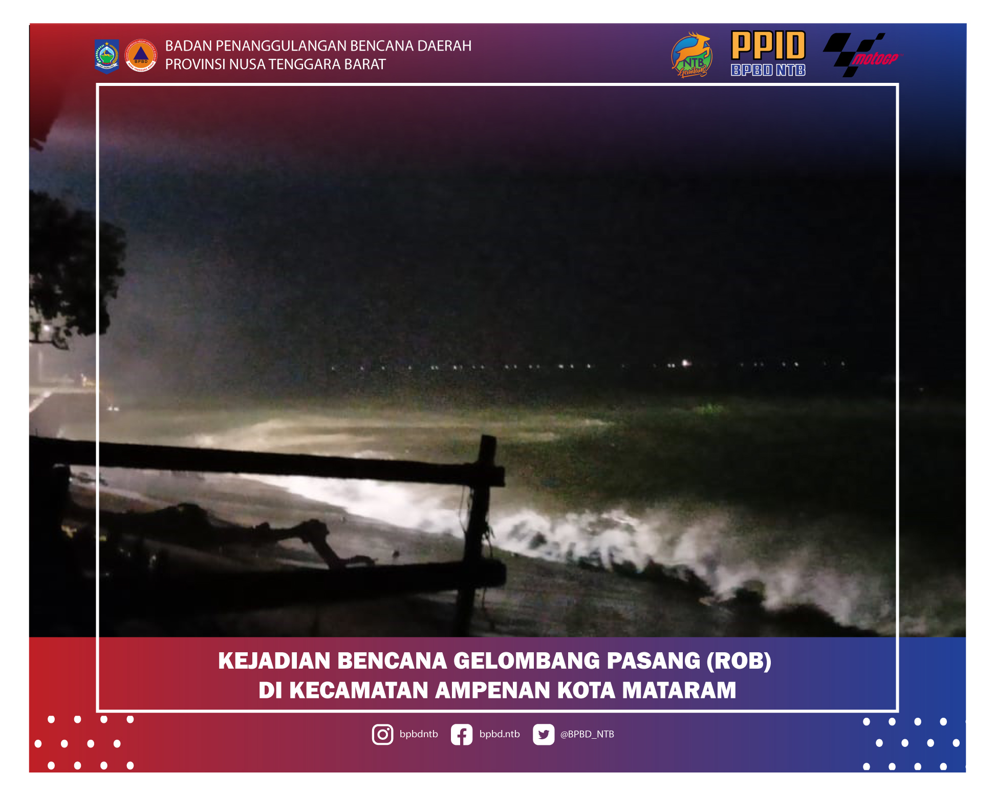 Laporan Kejadian Bencana Gelombang Pasang/Rob Kota Mataram (Sabtu, 04 Desember 2021)