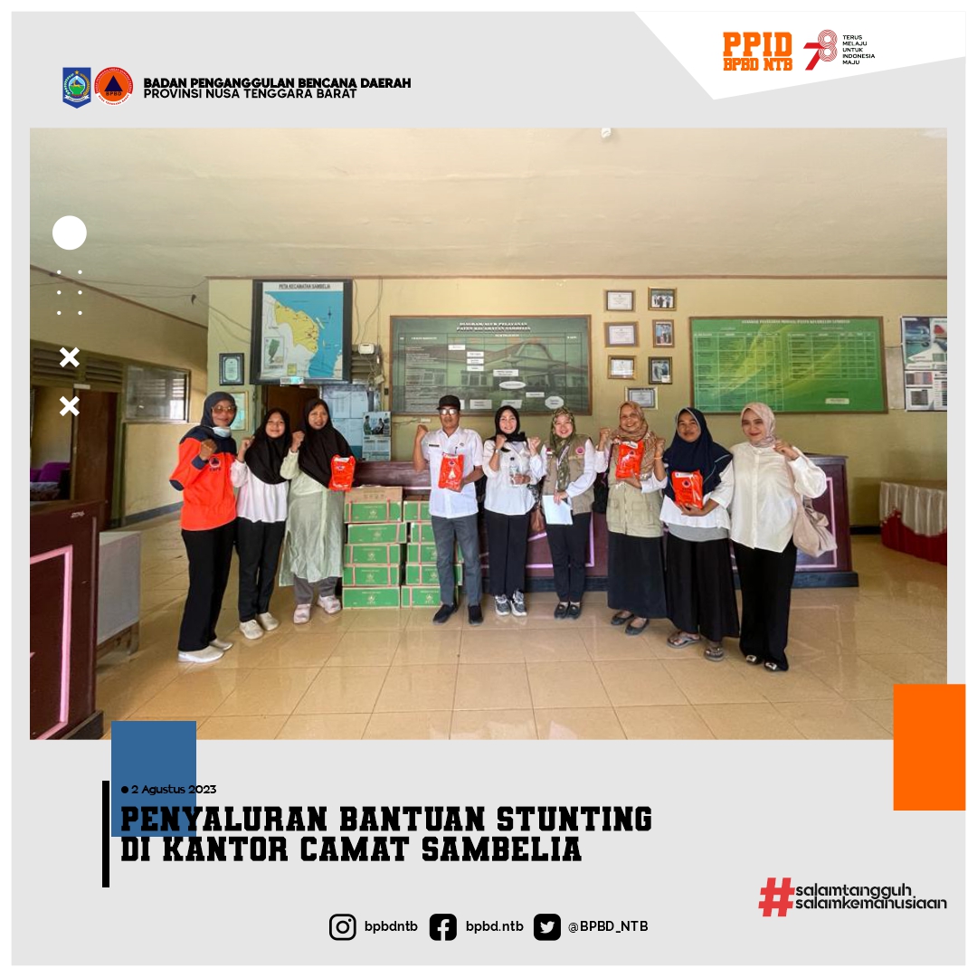 Penyaluran Bantuan Stunting di Kantor Camat Sambelia