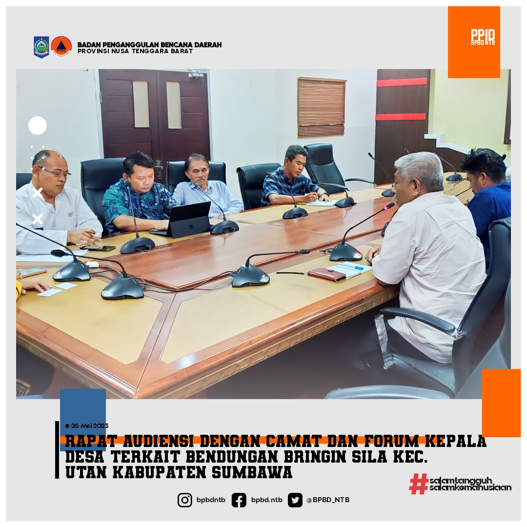 Rapat Audiensi dengan Camat dan Forum Kepala Desa Terkait Bendungan Bringin Sila Kec.  Utan Kabupaten Sumbawa