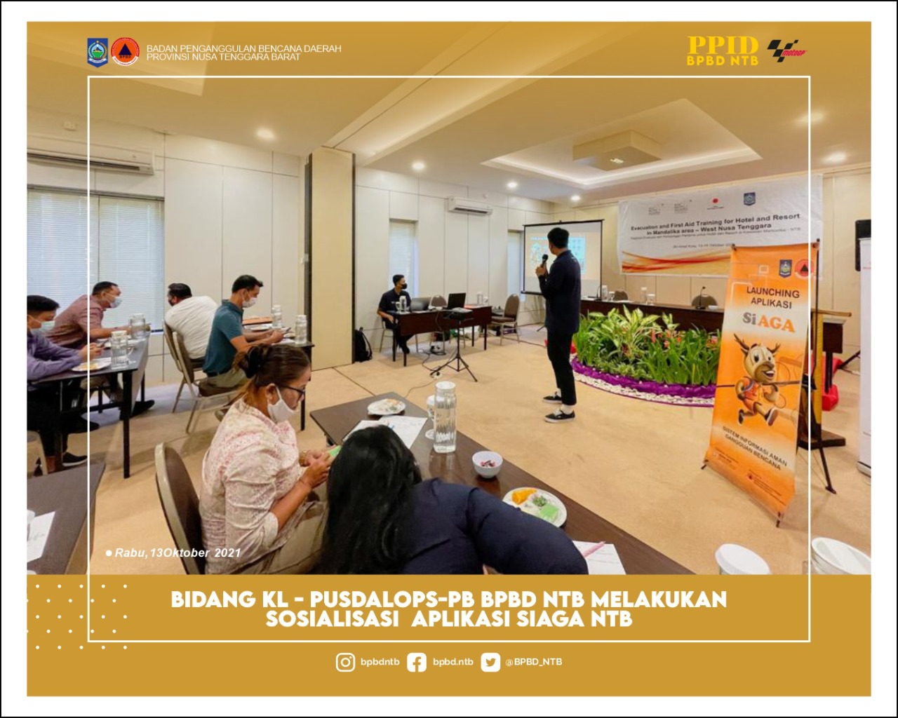 Sosialisasi Aplikasi Siaga NTB Sarana Interaktif Masyarakat Melaporkan Bencana