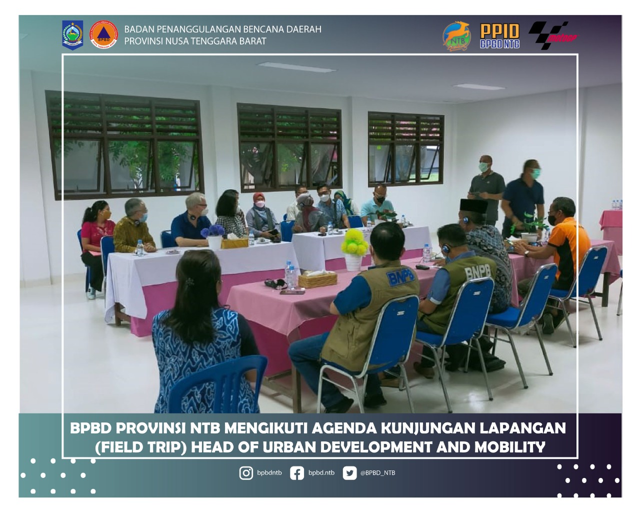 Kunjungan Lapangan (Field Trip) Head of Urban Development and Mobility, KfW Frankfurt Jerman, Resident Representative United Nations Development Program (RR-UNDP) Indonesia, dan Rombongan ke Provinsi NTB