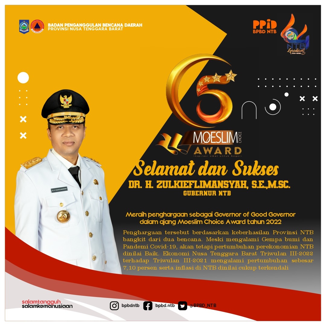 Selamat dan Sukses Kepada Gubernur NTB DR. H. ZULKIEFLIMANSYAH, S.E., M.SC. meraih penghargaan sebagai Governor of Good Governor