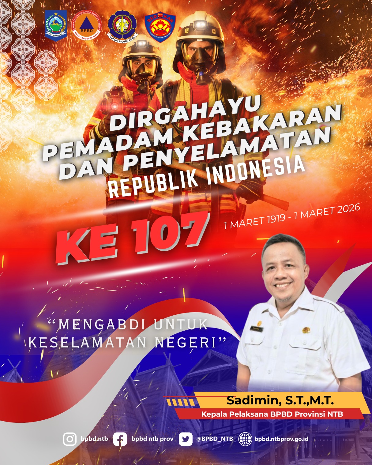 Selamat Hari Ulang Tahun ke-107 Pemadam Kebakaran dan Penyelamatan Republik Indonesia! (1 Maret 1919 - 1 Maret 2026).