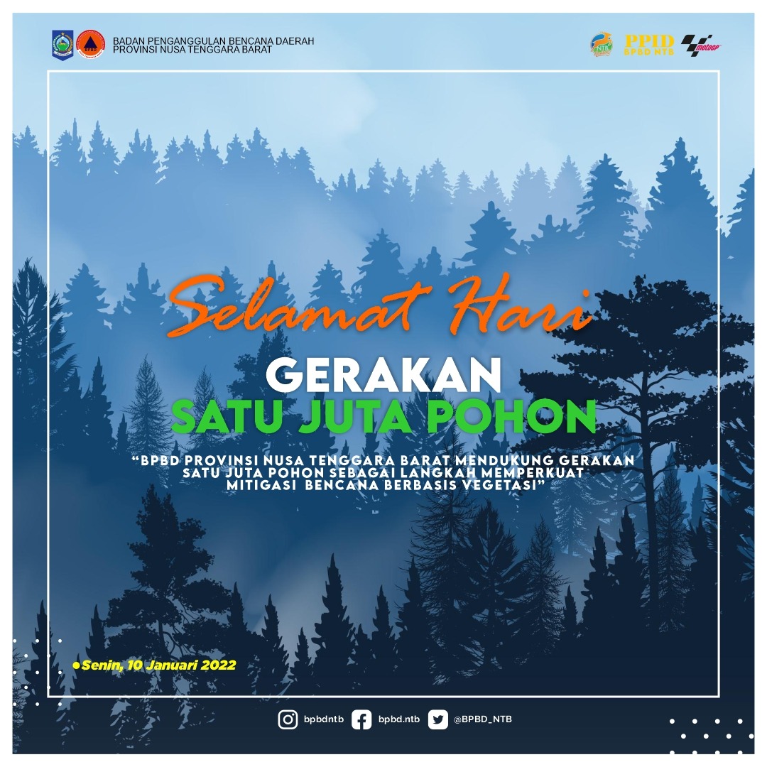 Selamat Hari Gerakan Satu Juta Pohon 10 Januari 2022