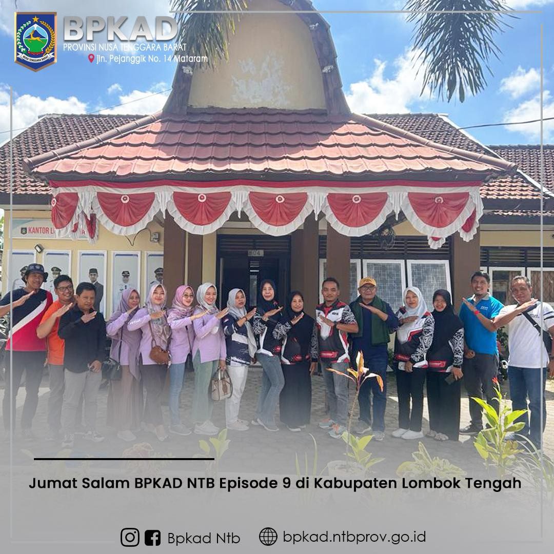jumat-salam-bpkad-ntb-ke-kabupaten-lombok-tengah