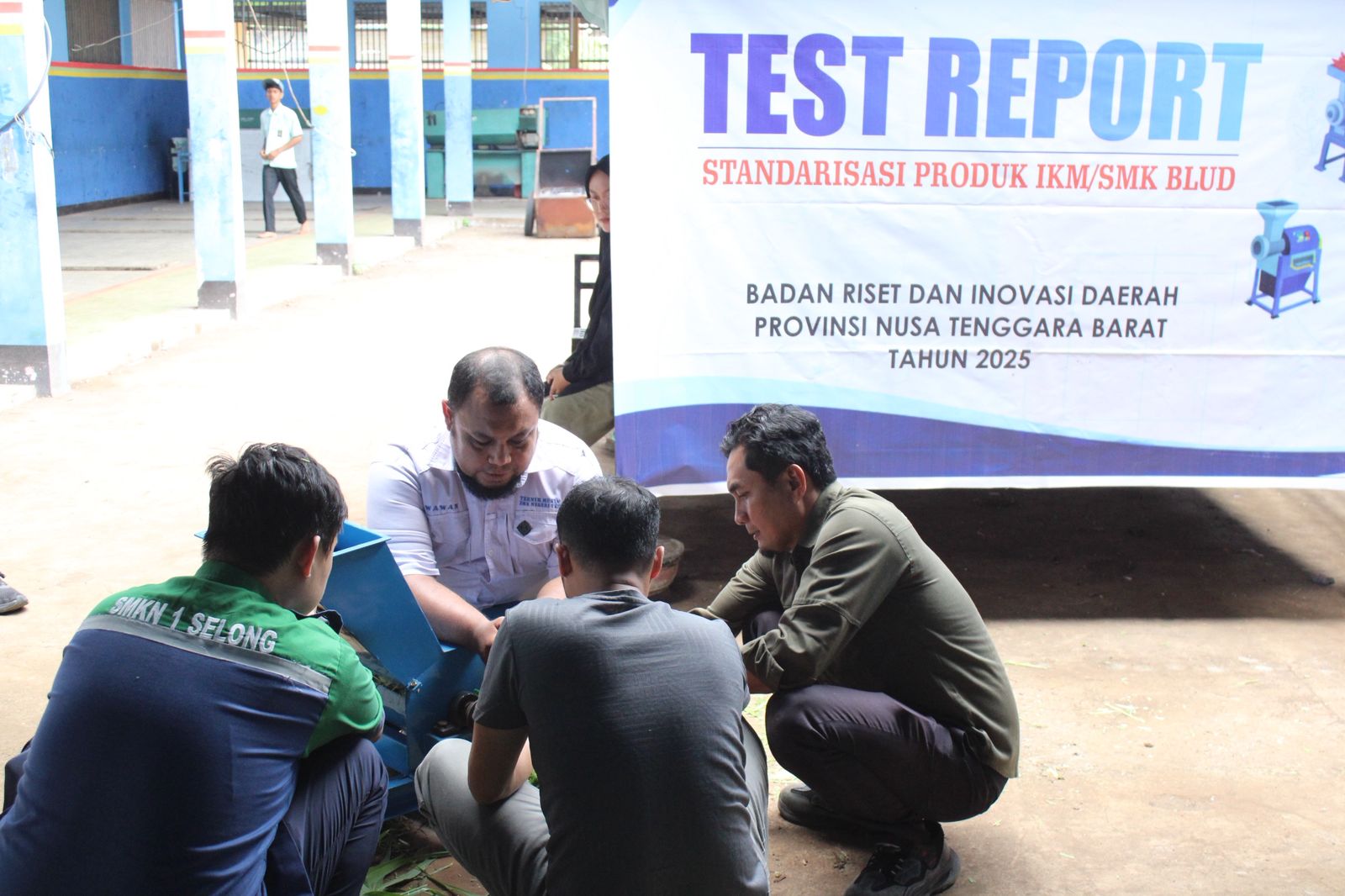 BRIDA NTB Lakukan Uji Standarisasi Produk Permesinan UKM/IKM dan SMK BLUD di Kota Mataram dan Lombok Timur