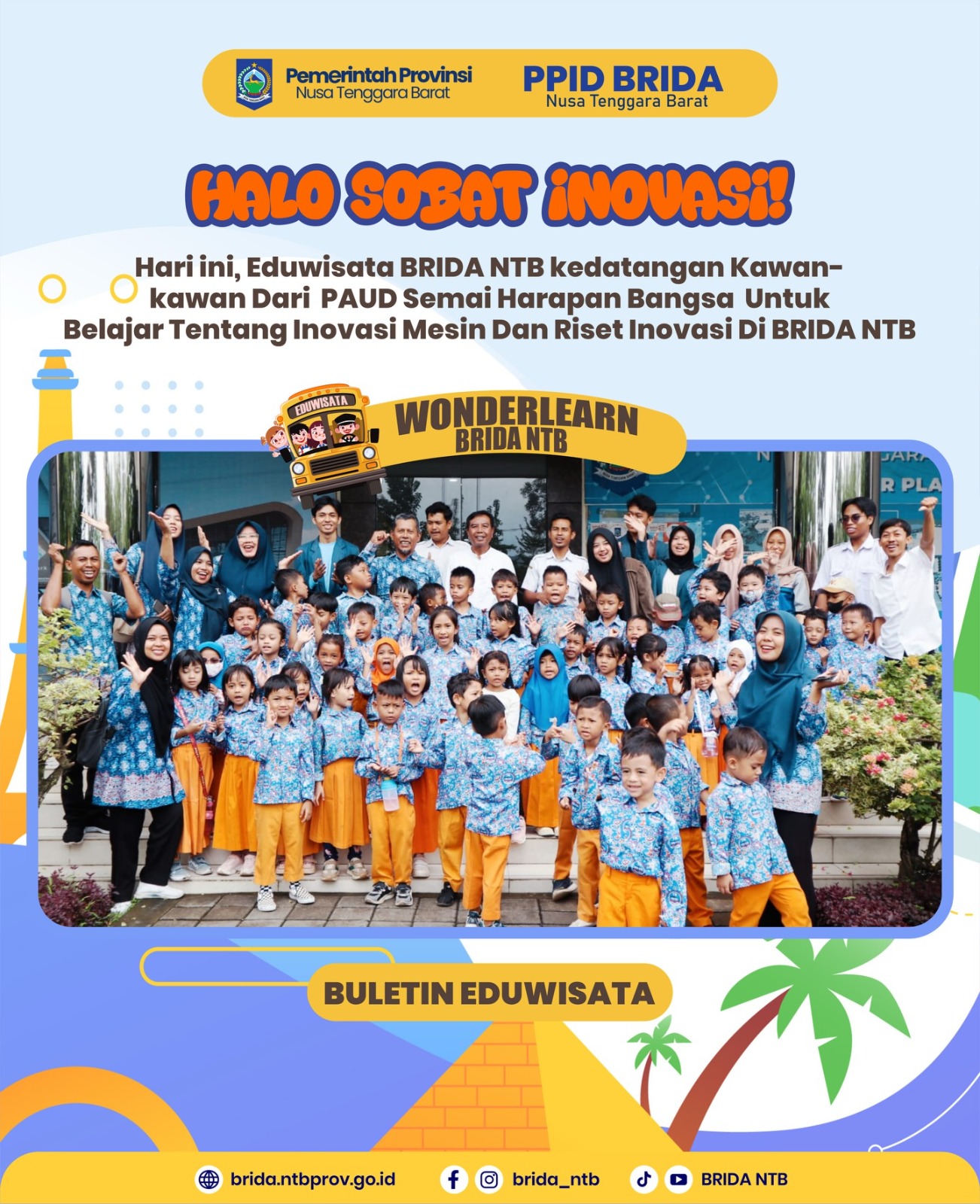 Eduwisata BRIDA NTB Sambut Kunjungan PAUD Semai Harapan Bangsa