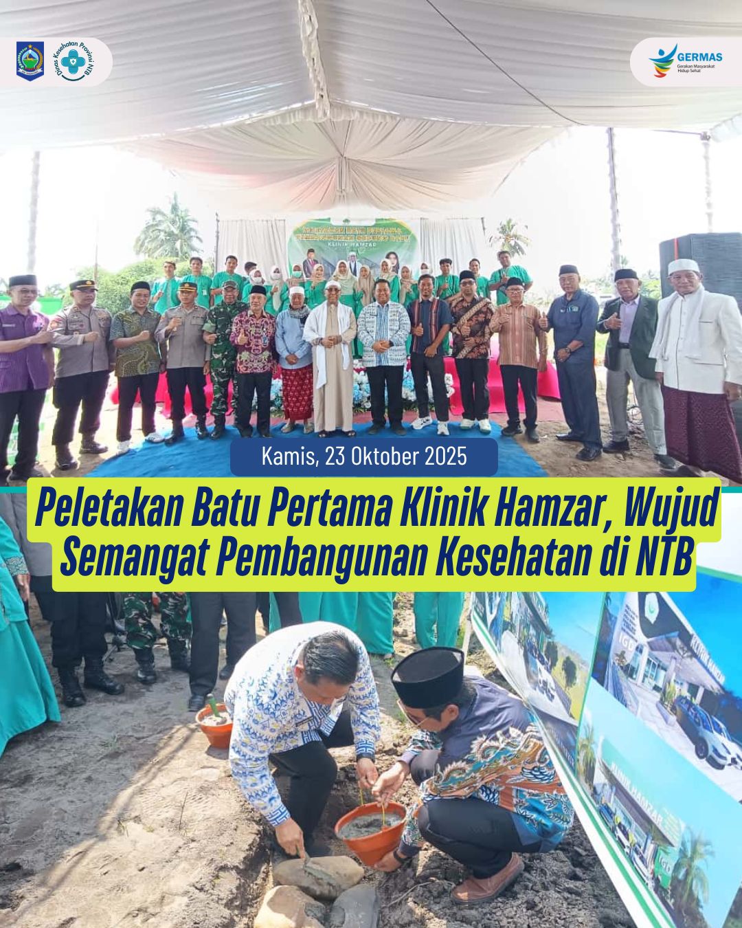 Peletakan Batu Pertama Klinik Hamzar, Wujud Semangat Pembangunan Kesehatan di NTB