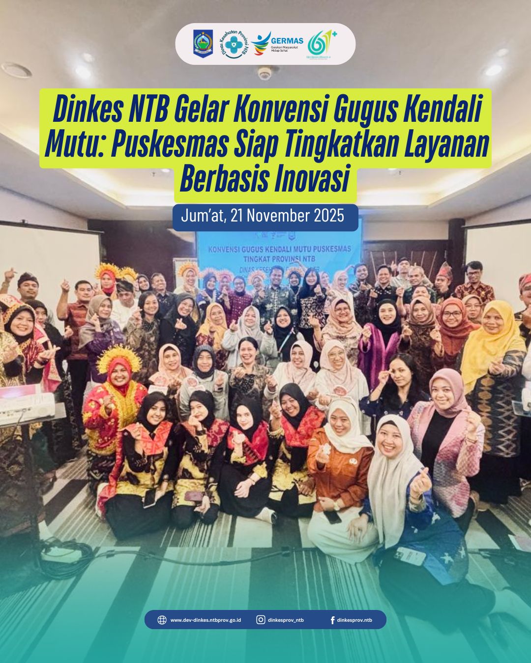 Dinkes NTB Gelar Konvensi Gugus Kendali Mutu: Puskesmas Siap Tingkatkan Layanan Berbasis Inovasi