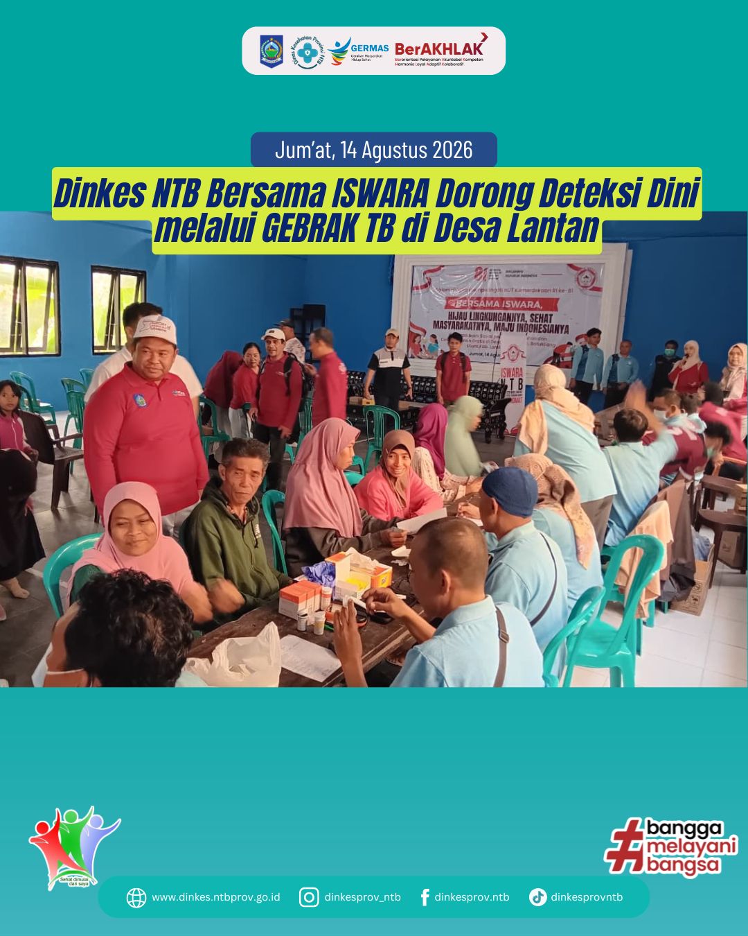 ISWARA Bersama Dinkes NTB Dorong Deteksi Dini melalui GEBRAK TB di Desa Lantan