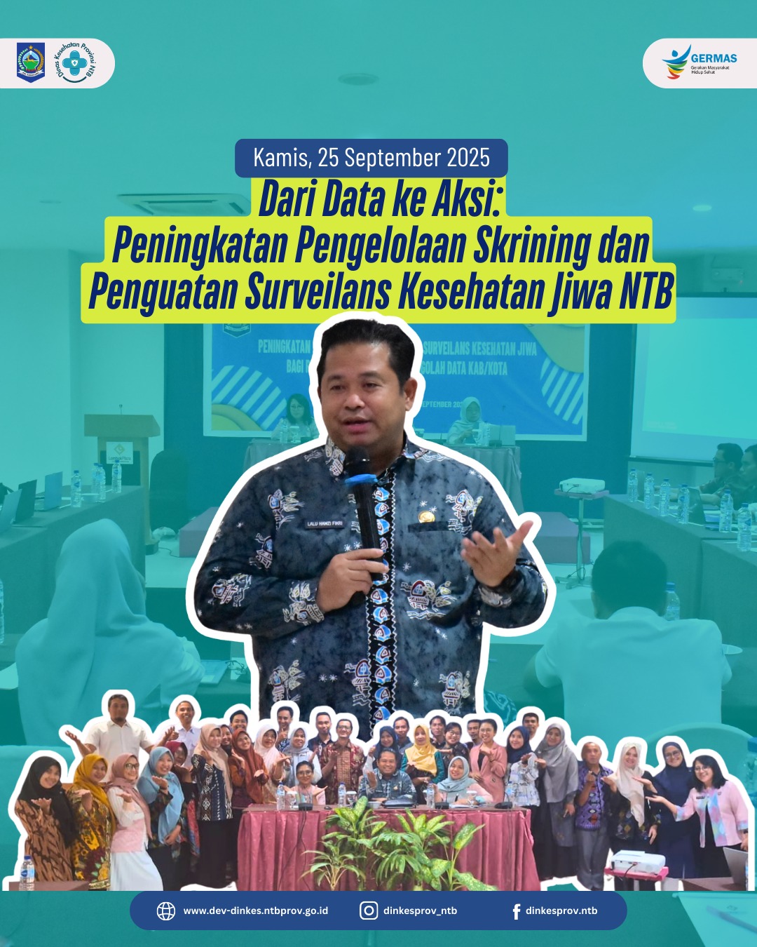 Dari Data ke Aksi: Peningkatan Pengelolaan Skrining dan Penguatan Surveilans Kesehatan Jiwa NTB