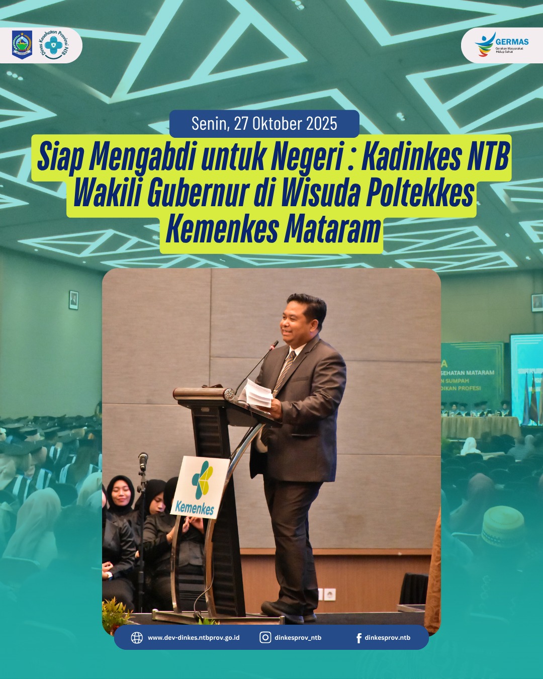 Siap Mengabdi untuk Negeri: Kadinkes NTB Wakili Gubernur di Wisuda Poltekkes Kemenkes Mataram
