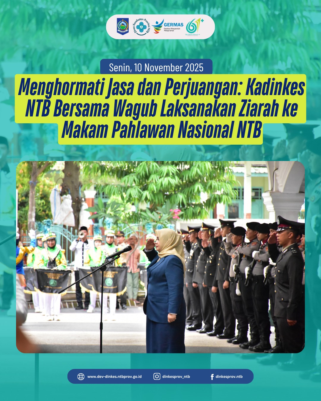 Menghormati Jasa dan Perjuangan: Kadinkes NTB Bersama Wagub Laksanakan Ziarah ke Makam Pahlawan Nasional NTB