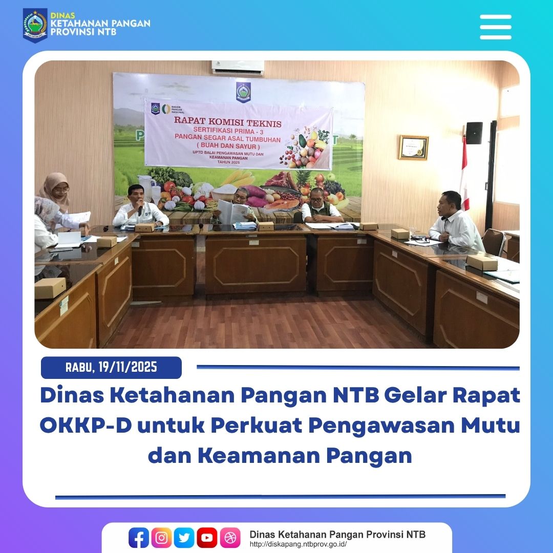 Dinas Ketahanan Pangan NTB Gelar Rapat OKKP-D untuk Perkuat Pengawasan Mutu dan Keamanan Pangan