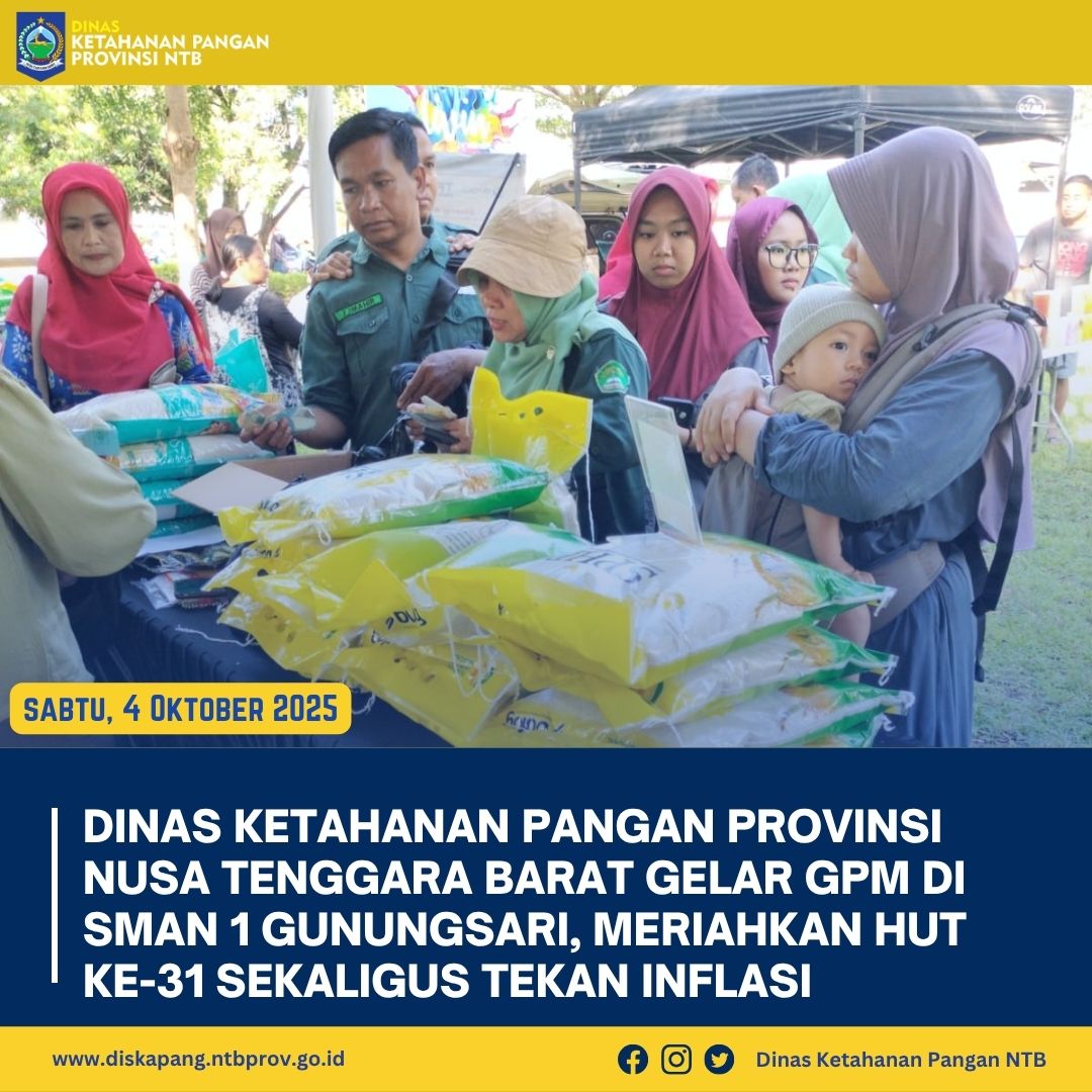 Dinas Ketahanan Pangan Provinsi Nusa Tenggara Barat Gelar GPM di SMAN 1 Gunungsari, Meriahkan HUT ke-31 Sekaligus Tekan Inflasi