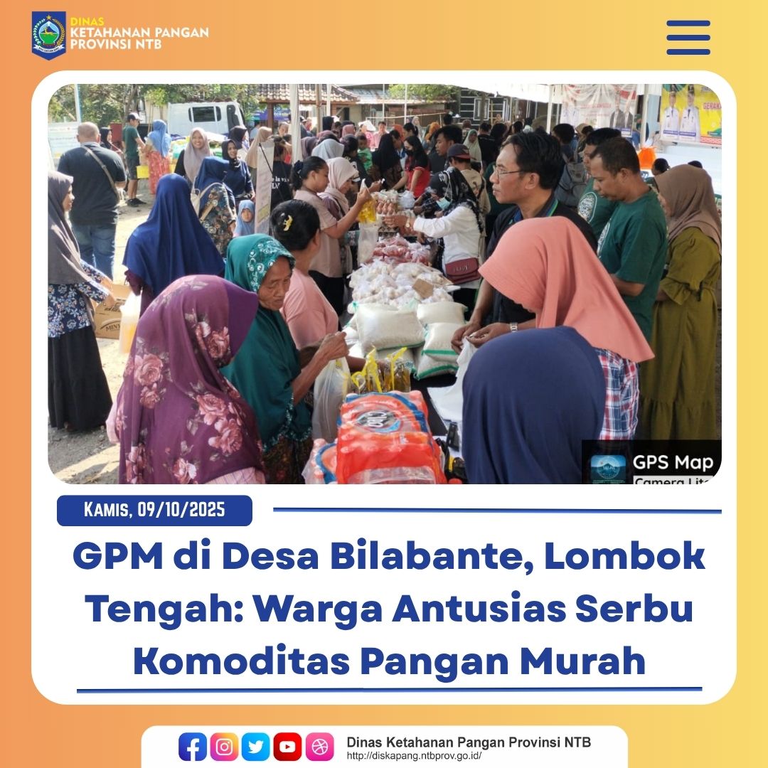 GPM di Desa Bilabante, Lombok Tengah: Warga Antusias Serbu Komoditas Pangan Murah